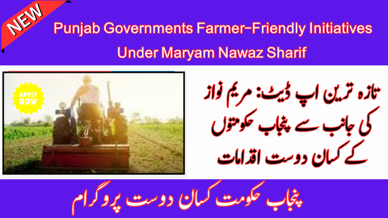 Punjab Governments Farmer-Friendly